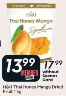 Safeway H&H Thai Honey Mango Dried Fruit offer