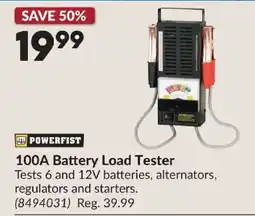 Princess Auto Powerfist 100a battery load tester offer