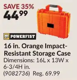Princess Auto Powerfist 16 in. Orange Impact-Resistant Storage Case offer