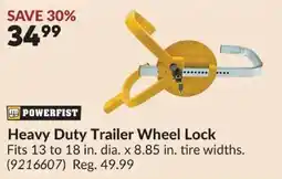 Princess Auto Powerfist heavy duty trailer wheel lock offer