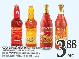 Al Premium Food Mart Cock Brand/Aroy-D sweet chili sauce for chicken/spring roll offer