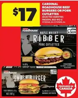 Real Canadian Superstore Cardinal roadhouse beef burgers or pork cutlettes offer