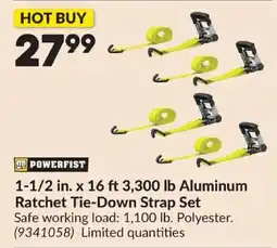 Princess Auto Powerfist 1-1/2 in. x 16 ft 3,300 lb Aluminum Ratchet Tie-Down Strap Set offer