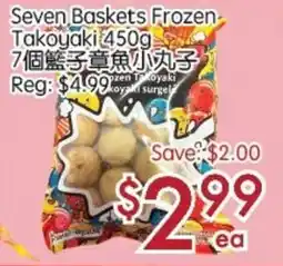 Sunny Food Mart Seven Baskets Frozen Takoyaki offer