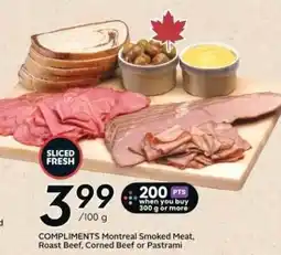 Safeway Compliments Montreal Smoked Meat Roast Beef Corned Beef or Pastrami offer