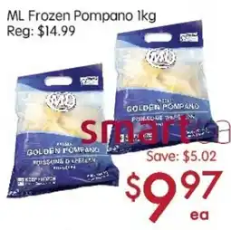 Sunny Food Mart ML Frozen Pompano offer