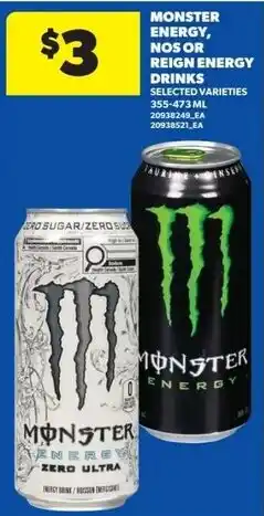 Real Canadian Superstore Monster energy, nos or reign energy drinks offer