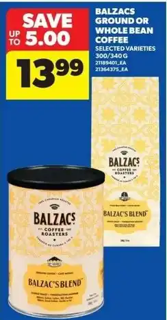 Real Canadian Superstore Balzac's ground or whole bean coffee offer