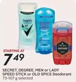 Safeway Secret, Degree, Men or Lady Speed Stick or Old Spice Deodorant offer