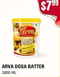 Atiya's Fresh Farm Arva dosa batter offer