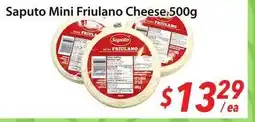 Bestco Food Mart Saputo Mini Friulano Cheese offer