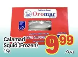 T&T Supermarket Oromar calamari squid offer