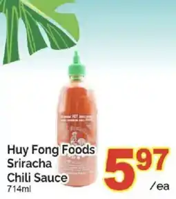 T&T Supermarket Huy Fong Foods Sriracha Chili Sauce offer