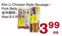 First Choice Supermarket Kim Li Chinese Style Sausage / Pork Belly offer