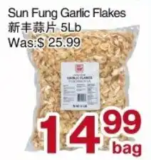 First Choice Supermarket Sun Fung Garlic Flakes offer