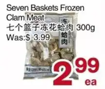 First Choice Supermarket Seven Baskets Frozen Clam Meat offer