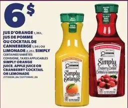 Provigo Simply orange juice apple juice or cranberry cocktail or lemonade offer