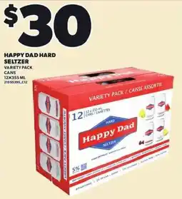 Loblaws Happy Dad hard seltzer offer
