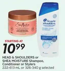 Sobeys Head & Shoulders or Shea Moisture Shampoo, Conditioner or Stylers offer
