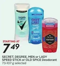 Sobeys Secret, Degree, Men or Lady Speed Stick or Old Spice Deodorant offer