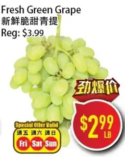Full Fresh Supermarket Fresh Green Grape offer