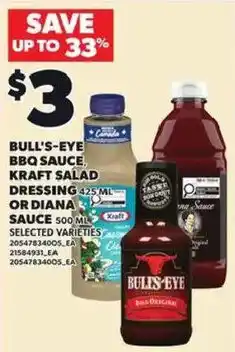 Bull's-eye bbq sauce kraft salad dressing or diana sauce