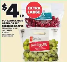 Loblaws PC extra large green or red seedless grapes offer