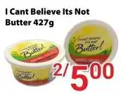 Nations Fresh Foods I Cant Believe Its Not Butter offer