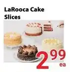 Nations Fresh Foods LaRooca Cake Slices offer