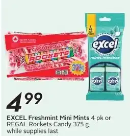 Sobeys Excel Freshmint Mini Mints 4 pk or REGAL Rockets Candy 375 g offer