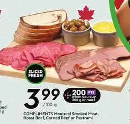 Sobeys Compliments Montreal Smoked Meat, Roast Beef, Corned Beef or Pastrami offer