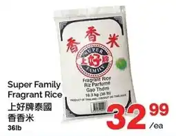 T&T Supermarket Super Family Fragrant Rice offer