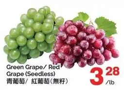 T&T Supermarket Green Grape/ Red Grape (Seedless) offer