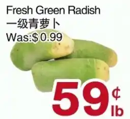 First Choice Supermarket Fresh Green Radish offer