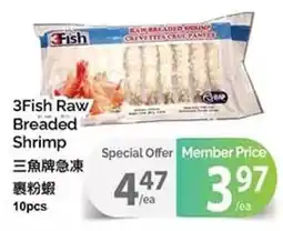 T&T Supermarket 3Fish raw breaded shrimp offer