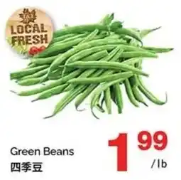 T&T Supermarket Green Beans offer