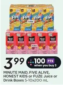 Sobeys Minute Maid, Five Alive, Honest Kids or Fuze Juice or Drink Boxes offer