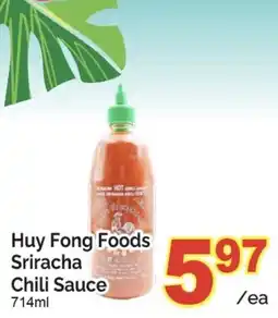 T&T Supermarket Huy Fong Foods Sriracha Chili Sauce offer