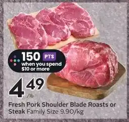 Sobeys Fresh Pork Shoulder Blade Roasts or Steak Family Size offer