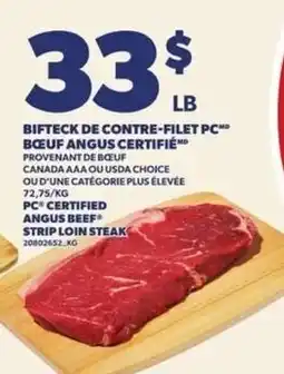 Provigo PC certified angus beef strip loin steak offer