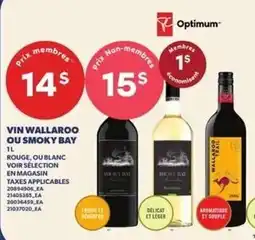 Provigo Optimum vin wallaroo ou smoky bay offer