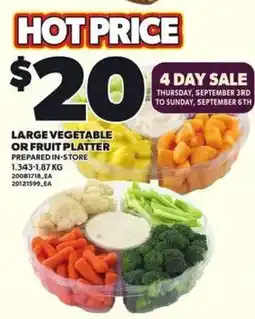 Loblaws Large vegetable or fruit platter offer
