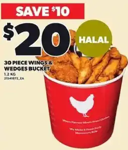 Loblaws Halal 30 piece wings & wedges bucket offer