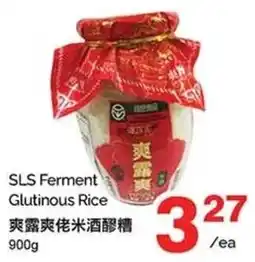 T&T Supermarket SLS Ferment Glutinous Rice offer
