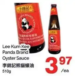 T&T Supermarket Lee Kum Kee Panda Brand Oyster Sauce offer