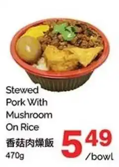 T&T Supermarket Stewed Pork With Mushroom On Rice offer