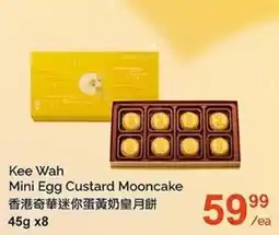 T&T Supermarket Kee Wah Mini Egg Custard Mooncake offer