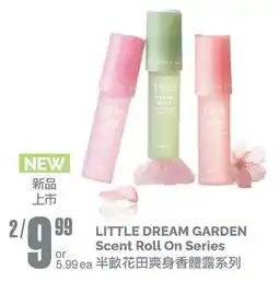 T&T Supermarket Little Dream Garden Scent Roll On Series offer