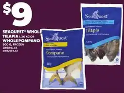 Loblaws Seaquest whole tilapia or whole pompano offer