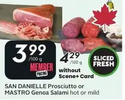 Sobeys San Daniele Prosciutto or Mastro Genoa Salami hot or mild offer